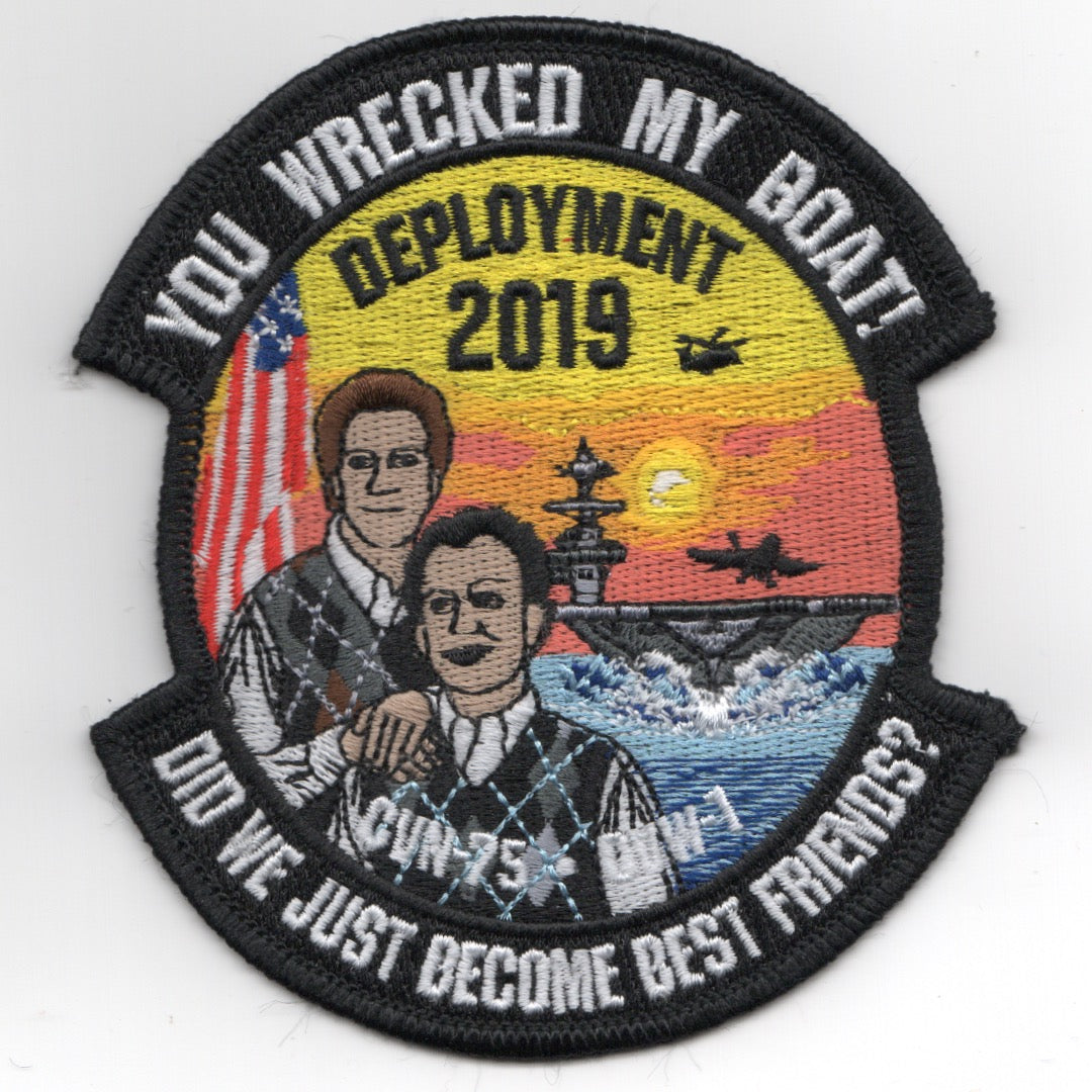 CVN-75/CVW-1 2019 'WRECKED MY BOAT' Patch