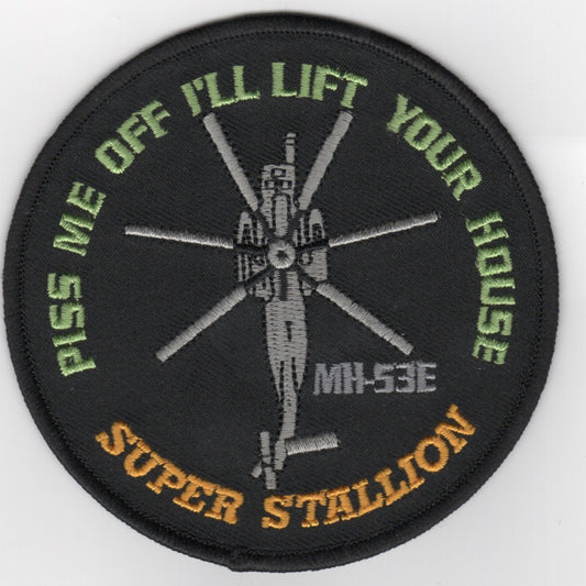 MH-53E 'PISS ME OFF' Patch