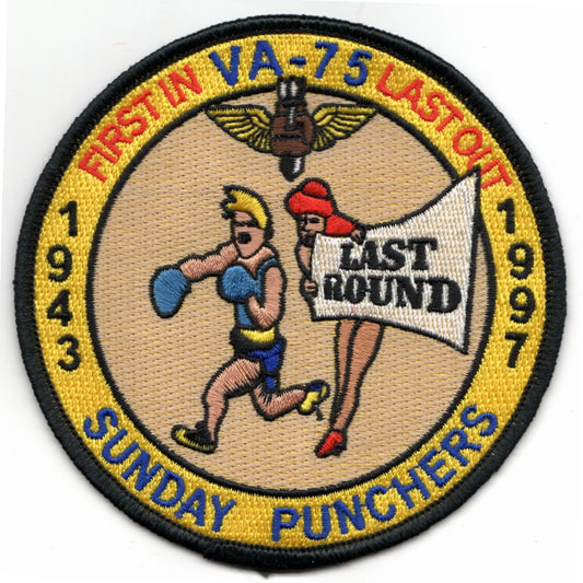 VA-75 First In/Last Out Patch